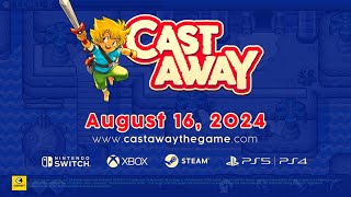 Castaway  Launch Date Reveal [upl. by Atirma]