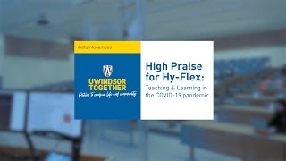 High Praise for HyFlex Teaching amp Learning in the COVID19 pandemic [upl. by Ydnih]