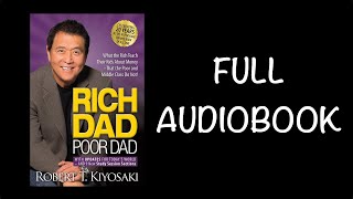 Rich Dad Poor Dad Full Audiobook  Robert T Kiyosaki   Must Read [upl. by Pinette]