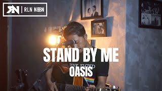 STAND BY ME  OASIS COVER ROLIN NABABAN [upl. by Adkins]