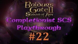 BG2EE 22 Baldurs Gate Saga SCS Completionist Playthrough  Clerical Contemplations [upl. by Einafpets]