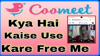 How to use Coomeet  Best Free Dating Site Coomeet  Coomeet Kaise use Kare  Coomeet [upl. by Berkshire]