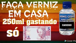 COMO FAZER VERNIZ GERAL CASEIRO INCOLOR GOMA LACA DIY  Paulo Ancelmo [upl. by Salvatore982]