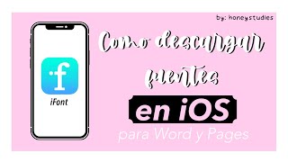 Cómo descargar fuentes en iOS iPad iPhone para Word  Pages  Tutorial  HoneyStudies [upl. by Schacker]