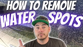 How to Remove Hard Water Spots from you Car  FAST amp EASY  Car Detail [upl. by Schach]