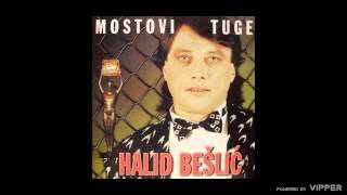 Halid Beslic  Mostovi tuge  Audio 1988 [upl. by Akinnor]