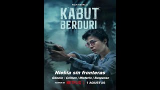 Niebla sin fronteras  Kabut Berduri  2024  Trailer Pelicula  Español [upl. by Crysta]