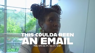 This Coulda Been An Email  Official Web Series Teaser 1 [upl. by Yeleen85]