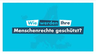 Europäische Menschenrechtskonvention So funktioniert sie [upl. by Petras]