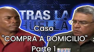 POLICIACO CUBANO 🇨🇺 TRAS LA HUELLA 🚨 CASO COMPRA A DOMICILIO Parte 1 [upl. by Bledsoe974]