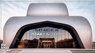 The Real Reason SpaceX Is Building A Starship Gigafactory Starfactory [upl. by Trub]