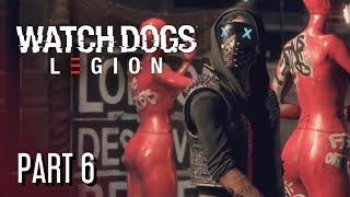 Watch Dogs Legion  Wrench Playthrough  Part 6 [upl. by Barthold]