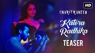 Katora Radhika কাতরা রাধিকা Official Teaser  Charitraheen  Hoichoi  Naina Gourab  SVF Music [upl. by Aynna]