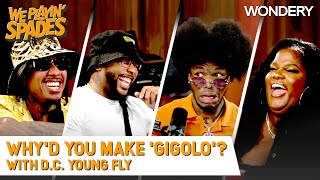 “Why’d You Make ‘Gigolo’” With DC Young Fly  We Playin Spades  Podcast [upl. by Aicital636]