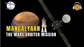 Discover the groundbreaking journey of Indias Mars Orbiter Mission MOM  Mangalyaan Mission [upl. by Keener]