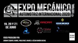 LA EXPO MECÁNICO AUTOMOTRIZ INTERNACIONAL 2020 VIRTUAL [upl. by Vaas]