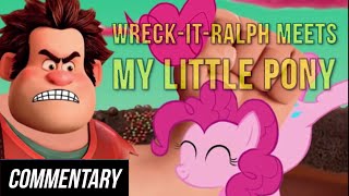 Blind Commentary WreckItRalph Meets My Little Pony [upl. by Kreg945]