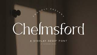 Most Popular Display Serif Font  Chelmsford  Branding amp Logo Design [upl. by Ahsiened681]