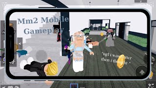 Mm2 Mobile Gameplay i was better then i thought [upl. by Lakin]