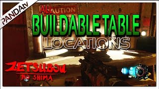 ALL BUILDABLE TABLE LOCATIONS  Shield and Gas Mask Zetsubou No Shima quotBlack Ops 3 Zombiesquotquot [upl. by Redleh82]