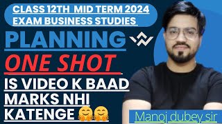 PLANNING ONE SHOT REVISION FOR 2024 MID TERM EXAM  BUSINESS STUDIES CLASS 12 trending [upl. by Malley]