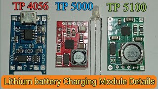 TP4056 vs TP 5000 vs 5100 Charging Modul\ Lithium Charging Module Details [upl. by Drahnreb]