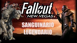 FALLOUT NEW VEGAS SANGUINARIO LEGENDARIO UBICACION Y DERROTA [upl. by Hyacinthie475]