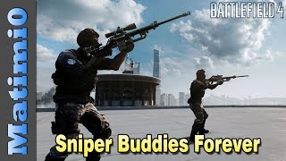 Sniper Buddies Forever  Double Vision  Battlefield 4 [upl. by Vinaya39]