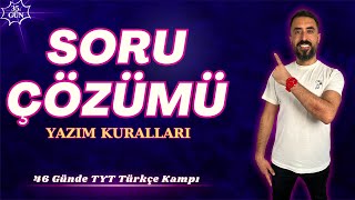 YAZIM KURALLARI Soru Çözümü 📌46 Günde TYT TÜRKÇE Kampı 2024 PDF📕35Gün Deniz Hoca [upl. by Mont650]