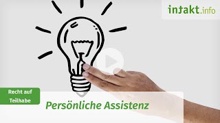 Persönliche Assistenz  Erklärvideo [upl. by Yeltsew833]