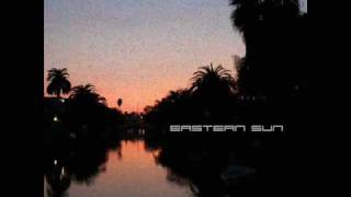 Eastern Sun  The I Of Spirit [upl. by Ahsatsana]