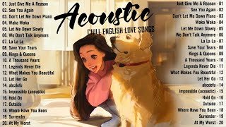 Best Acoustic Love Songs 2024 Cover 🌻 Chill English Love Songs 🌻 Morning Mood Music 2024 New Songs [upl. by Alam]