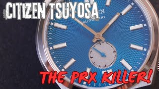 Citizen Just Cancelled The Tissot PRX with the Tsuyosa [upl. by Einnoj]