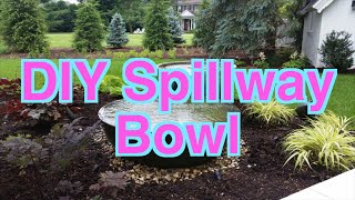 How to make a DIY spillway bowl waterfall Part 1 [upl. by Enahpets690]