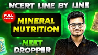 Mineral Nutrition FULL CHAPTER  NCERT Class 11th Botany  Chapter 9  Yakeen NEET [upl. by Gibby]