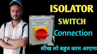 How to single phase isolator connection [upl. by Annaihr549]