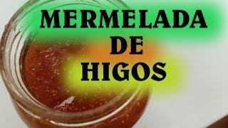 MERMELADA DE HIGOS CASERA [upl. by Ralf]