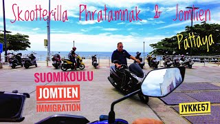 Pattayan Phratamnak amp Jomtien Skootterilla [upl. by Kubis]