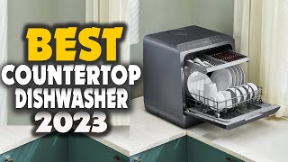 Top 10 Best Countertop Dishwasher In 2023 [upl. by Nospmis]