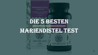 Die 5 Besten Mariendistel Test [upl. by Sirob]