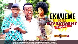 Ekwueme And His Investment 3  2015 Latest Nigerian Nollywood Movies [upl. by Plossl]