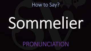 How to Pronounce Sommelier CORRECTLY [upl. by Theran]