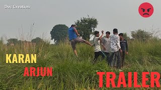 Karan Arjun trailer  desi boys  😡🥶  movies launching soon  karanarjun movies trailer dc [upl. by Olshausen239]