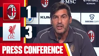 Paulo Fonseca PostMatch Press Conference  AC Milan 13 Liverpool [upl. by Notlaw789]