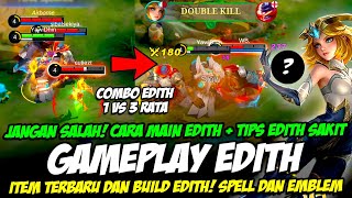 BARU❗ CARA MAIN COMBO EDITH❗ ITEM EMBLEM amp BUILD EDITH TANK TERSAKIT 2023❗ TUTORIAL amp GAMEPLAY EDITH [upl. by Doownelg]