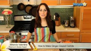 How to Make Ginger Glazed Carrots [upl. by Ziagos]