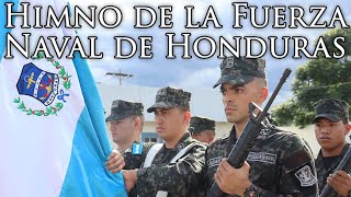 Honduran March  Himno de la Fuerza Naval de Honduras  Hymn of the Honduran Navy [upl. by Airamak112]