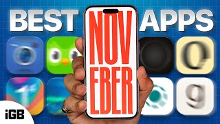 Best iPhone Apps for the Month — November 2024 🔥📱 [upl. by Hakvir]