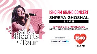 Shreya Ghoshal Live Kolkata 2024  All Hearts Tour  Ishq FM Grand Concert [upl. by Scholz432]