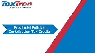 How to Claim Provincial Political Contribution Tax Credits in TaxTron Web [upl. by Aehsel]